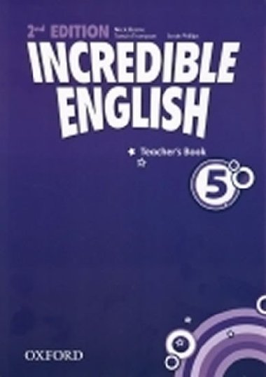 Incredible English 2nd 5 Teachers Book - Beare Nick