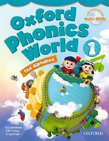 Oxford Phonics World 1 Students Book with MultiRom Pack - Schwermer Kaj