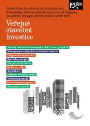 Veejn stavebn investice - Zdenk Dufek; Jana Korytrov; Tom Apeltauer
