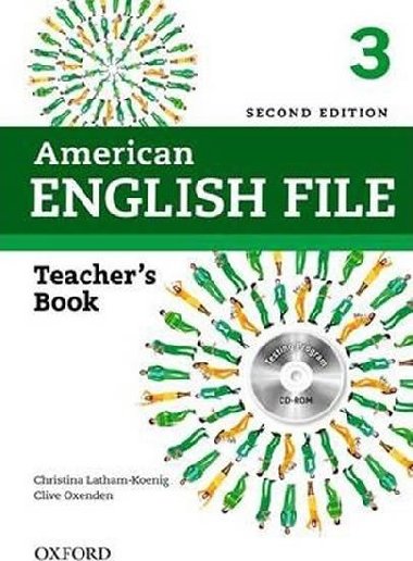 American English File 2nd 3: Teachers Book with Testing Program CD-ROM - Oxenden Clive, Latham-Koenig Christina,