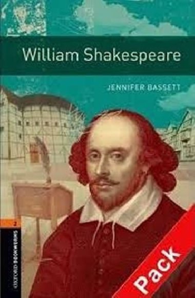 Level 2: William Shakespeare + Audio CD Pack/Oxford Bookworms Library - Bassett Jennifer