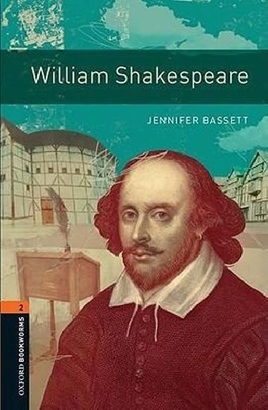 Level 2: William Shakespeare/Oxford Bookworms Library - Bassett Jennifer