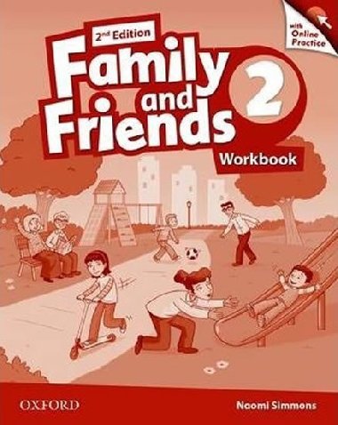 Family and Friends 2nd 2: Workbook with Online Skills Practice - Casey Helen