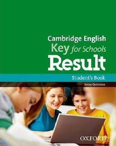 Cambridge English Key for Schools Result Students Book - Quintana Jenny