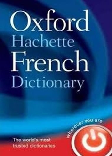 Oxford-Hachette French Dictionary - kolektiv autor