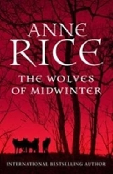 The Wolves of Midwinter - Rice Anne