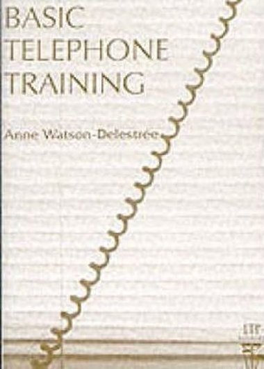 Basic Telephone Training Audio Cassette - Watson-Delestree Anne