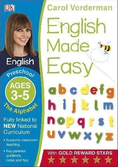 English Made Easy: The Alphabet: Preschool Ages 3-5 - Vordermanov Carol
