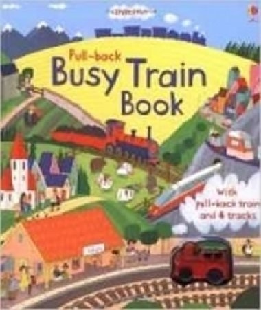 Pull-back Busy Train Book - Watt Fiona