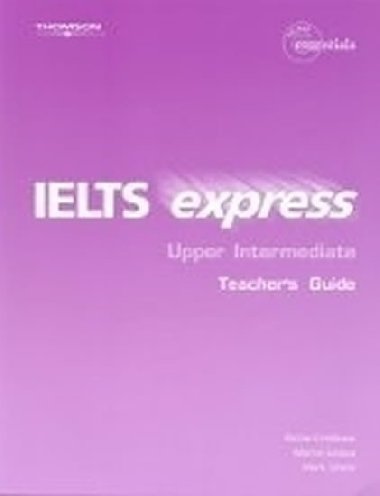 IELTS Express Upper Intermediate Teachers Guide - Hallows Richard