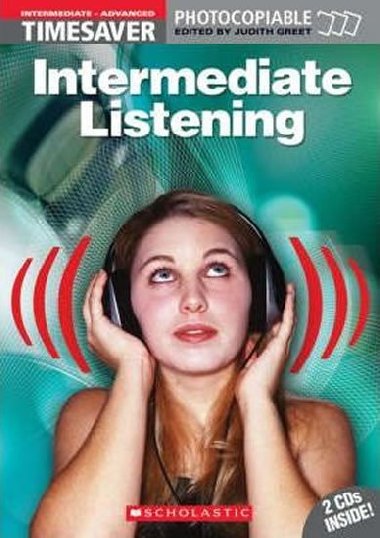 Timesaver: Intermediate Listening With Audio CDs /2/ - Greet Judith