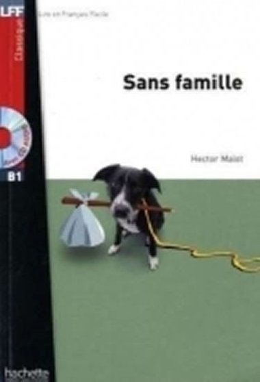 Sans famille + CD (B1) - Malot Hector