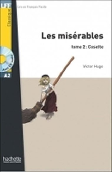 Les Misrables 2: Cosette + CD (A2) - Hugo Victor