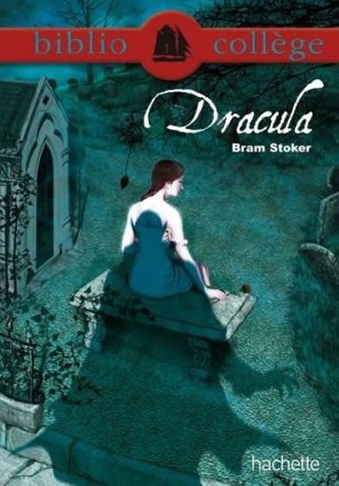 Dracula (Bibliocollege) - Stoker Bram