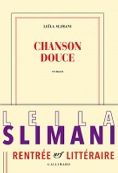 Chanson douce - Slimani Leila