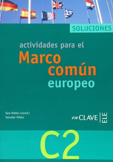 Actividades para el Marco comun europeo de referencia para las lenguas C2 : Solucionario(Spanish) - Pelez Salvador