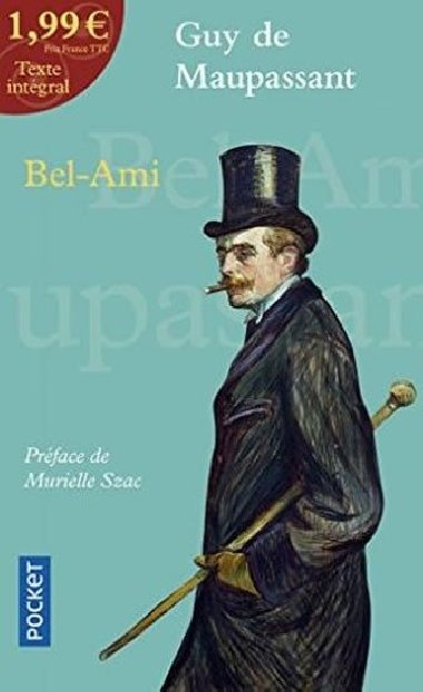 Bel-Ami (Dans la Collection A Petit Prix) - de Maupassant Guy