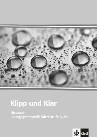 Klipp und Klar, mit Lsungen - kolektiv autor