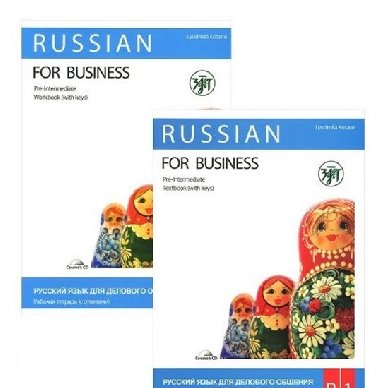 Russian for Business: Textbook + Workbook + CD 2 - Kotane Ljudmila