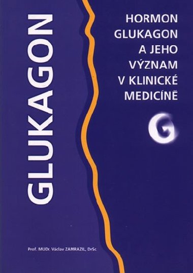 Glukagon - Zamrazil Vclav