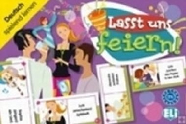 Deutsch Spielend Lernen: Lasst Uns Feiern! - kolektiv autor