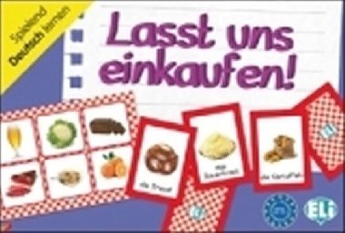 Deutsch Spielend Lernen: Lasst Uns Einkaufen! - kolektiv autor