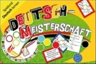 Deutsch Spielend Lernen: Deutsch-meisterschaft - kolektiv autor
