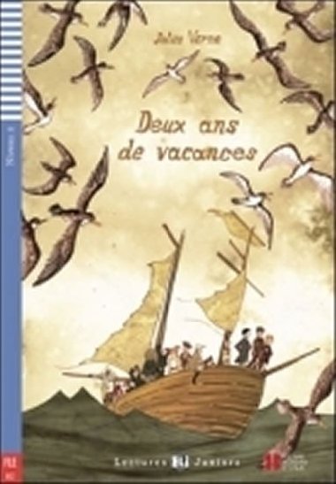 Deux ans de vacances + CD: Niveau 2 (A2): Lectures ELI Juniors - Verne Jules