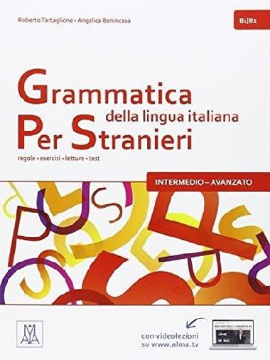 Grammatica della lingua italiana per stranieri: 2 B1/B2 (Italian Edition) - Tartaglione Roberto