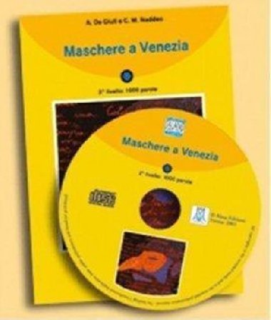 Maschere a Venezia + CD: Livello 2 - kolektiv autor