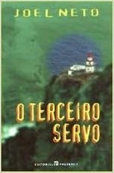 O Terceiro Servo(Portuguese) - Neto Joel