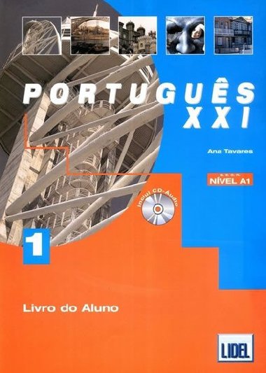 Portugues XXI: Livro do aluno 1 (A1)+ CD + caderno de exerc- Nova Edicao: Pack - Tavares Ana