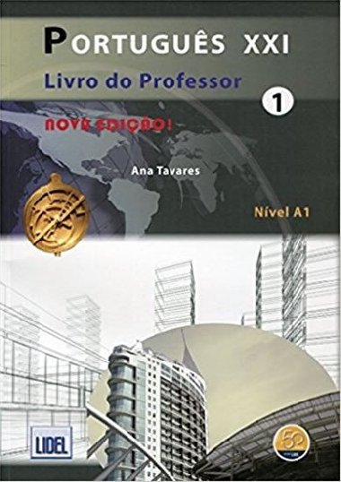 Portugues XXI: Livro Do Professor 1 - Tavares Ana