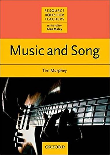 Resource Books for Teachers: Music and Song - Murphey Tim