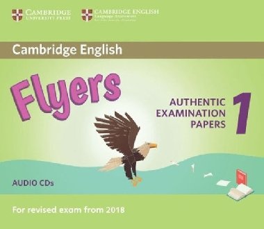 Cambridge English Young Learners 1 for revised exam from 2018 Flyers Audio CD - Saxby Karen