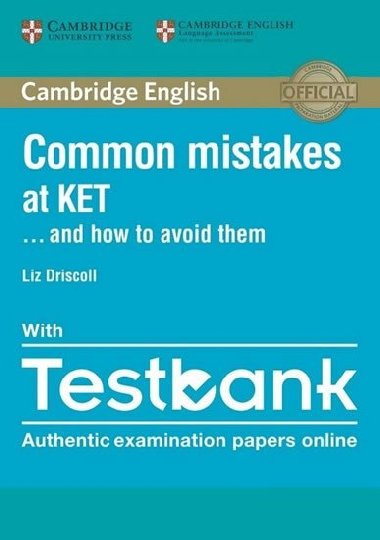 Common Mistakes at KET with Testbank - Driscoll Liz