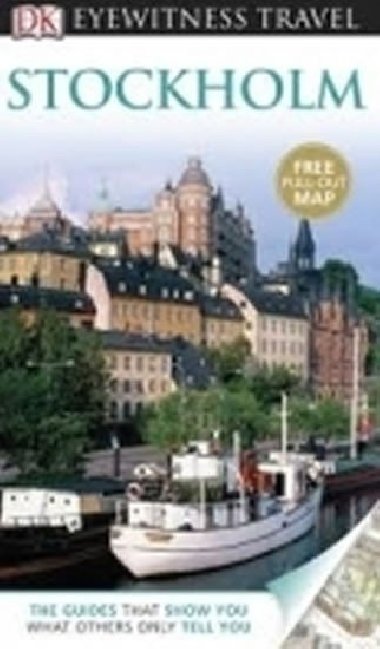 DK Eyewitness Travel Guide: Stockholm - Mosesson Anna