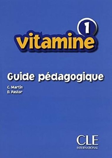 Vitamine 1 - Guide Pedagogique - Martin Carmen