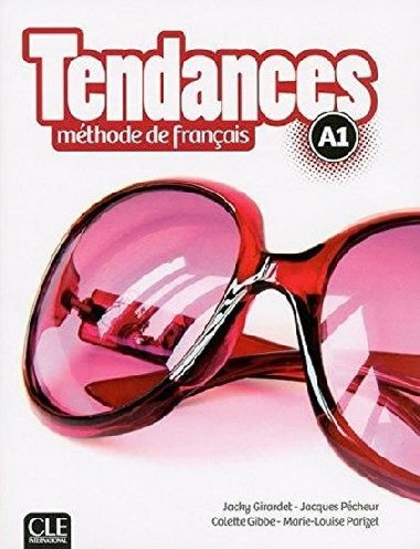 Tendances A1 Livre de lleve - Parizet Marie-Louise