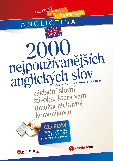 2000 NEJPOUVANJCH ANGLICKCH SLOV + CD ROM - Kolektiv autor