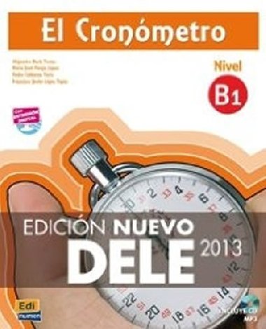 El Cronmetro Nueva Ed. B1 Libro + CD mp3 Ed2013 - Bech Alejandro