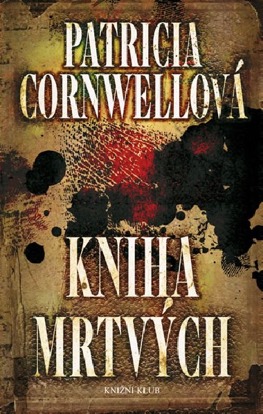KNIHA MRTVCH - Patricia Cornwellov