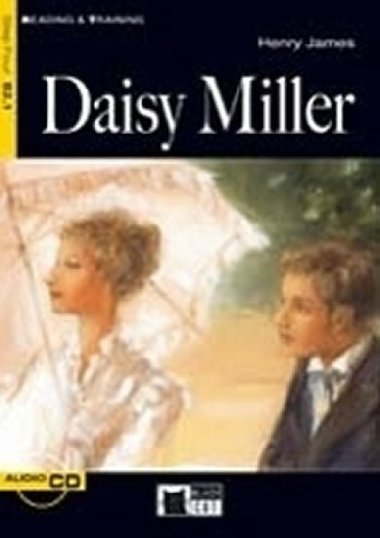 Daisy Miller + CD (Black Cat Readers Level 4) - James Henry