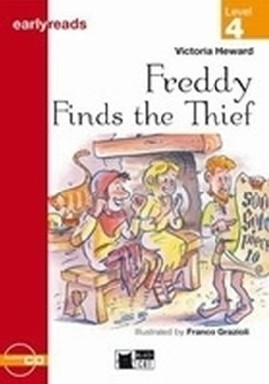 Freddy Finds the Thief + CD (Black Cat Readers Early Readers Level 4) - Heward Victoria