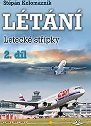 Ltn Leteck stpky 2. dl - tpn Kolomaznk