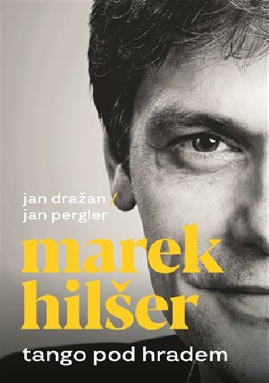 Tango pod Hradem - Jan Draan, Marek Hiler, Jan Pergler