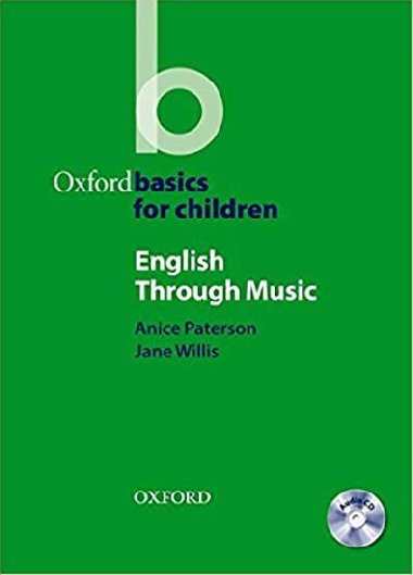 Oxford Basics for Children: English Through Music + Audio CD Pack - Willis Jeanne