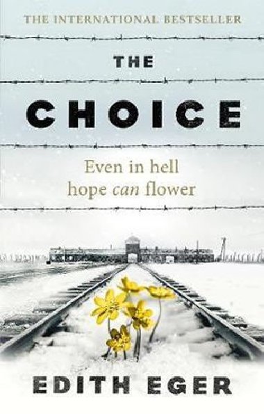 Choice - Edith Eger