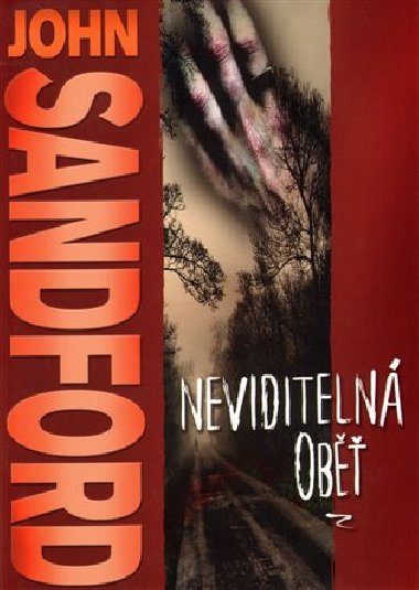 NEVIDITELN OB̫ - John Sandford