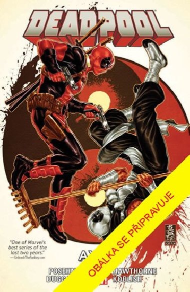 Deadpool 7 - Osa - Gerry Duggan; Brian Posehn